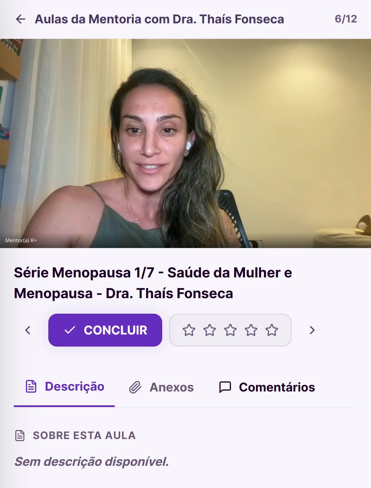 Tela do celular com a aula Série Menopausa 1/7, Saúde da Mulher e Menopausa, da Dra. Thaís Fonseca, sexta de doze aulas da trilha.